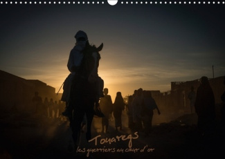 TOUAREGS CALENDRIER MURAL 2018 DIN A3 HORIZONTAL - LES GUERRIERS AU C UR D OR CAL