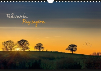 REVERIE PAYSAGERE CALENDRIER MURAL 2018 DIN A4 HORIZONTAL - REVERIE PAYSAGERE AU FIL DU TE