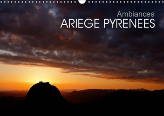 AMBIANCES ARIEGE PYRENEES (CALENDRIER MURAL 2019 DIN A3 HORIZONTAL) - LES PYRENEES ARIEGEOISES (CALE