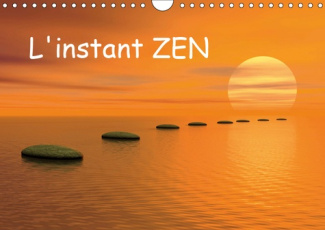 L'INSTANT ZEN (CALENDRIER MURAL 2019 DIN A4 HORIZONTAL) - L'INSTANT ZEN... POUR VOUS OFFRIR UN MOMEN