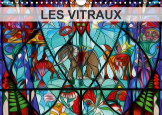 LES VITRAUX (CALENDRIER MURAL 2019 DIN A4 HORIZONTAL) - COMPOSITION GRAPHIQUE DE TABLEAUX EN PEINTUR