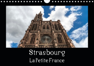 Strasbourg La Petite France. La visite de la vieille ville est toujours un vrai plaisir, Edition 202