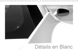 Détails en blanc (Calendrier mural 2020 DIN A3 horizontal). Détails d'une voiture de sport (Calendri