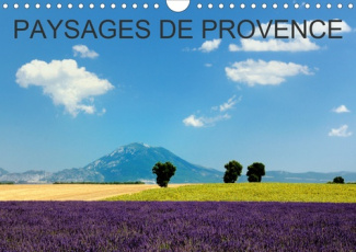Paysages de Provence (Calendrier mural 2020 DIN A4 horizontal). Voyagez mois par mois à travers la p
