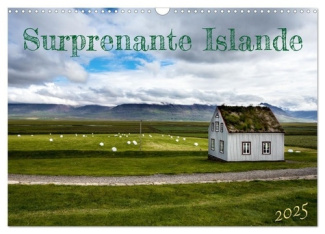 Surprenante Islande (Calendrier mural 2025 DIN A3 vertical), CALVENDO calendrier mensuel. Quelques P