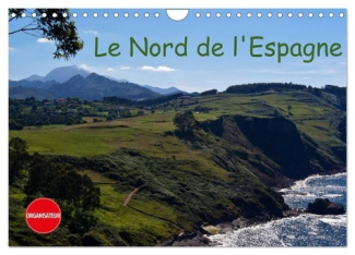 Le Nord de l'Espagne (Calendrier mural 2025 DIN A4 vertical), CALVENDO calendrier mensuel. Mes impre