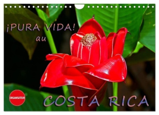 ¡Pura Vida! au Costa Rica (Calendrier mural 2025 DIN A4 vertical), CALVENDO calendrier mensuel. Cost