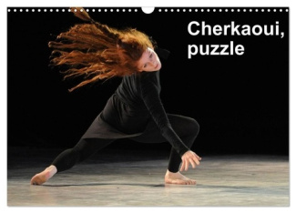 Cherkaoui, puzzle (Calendrier mural 2025 DIN A3 vertical), CALVENDO calendrier mensuel. L'un des der