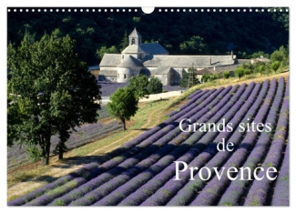 Grands sites de Provence (Calendrier mural 2025 DIN A3 vertical), CALVENDO calendrier mensuel. Décou