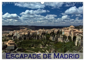 Escapade de Madrid (Calendrier mural 2025 DIN A3 vertical), CALVENDO calendrier mensuel. Mes impress