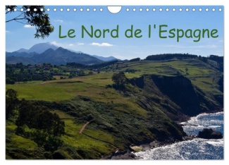 Le Nord de l'Espagne (Calendrier mural 2025 DIN A4 vertical), CALVENDO calendrier mensuel. Mes impre