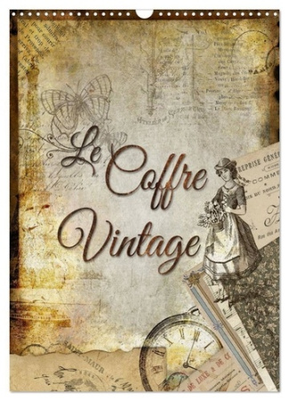 Le coffre vintage (Calendrier mural 2025 DIN A3 horizontal), CALVENDO calendrier mensuel. Collages d