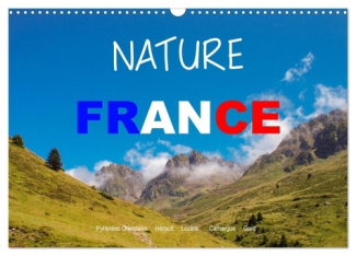 Nature sud de la France (Calendrier mural 2025 DIN A3 vertical), CALVENDO calendrier mensuel. Destin