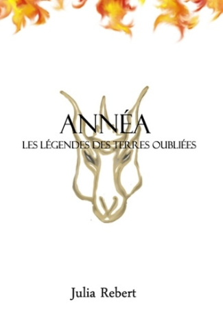Annéa - Les légendes des Terres Oubliées
