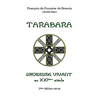 Druidisme Vivant - Tarabara