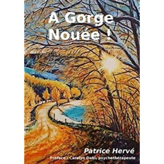 A gorge nouée !