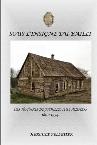 Sous l'insigne du bailli