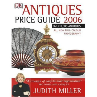 ANTIQUES PRICE GUIDE 2006