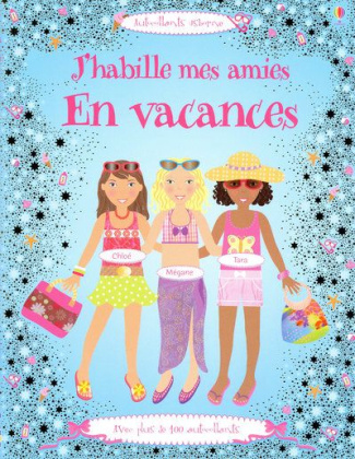 J'habille mes amies en vacances