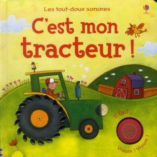C'est mon tracteur !