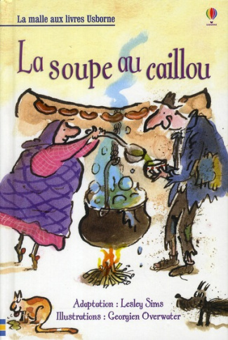 La soupe au caillou