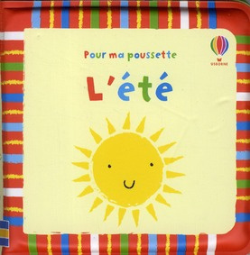 L'été. Pour ma poussette