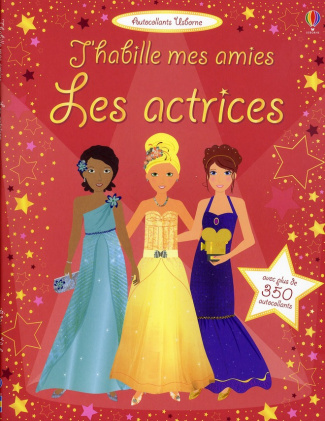 J'habille mes amies. Les actrices