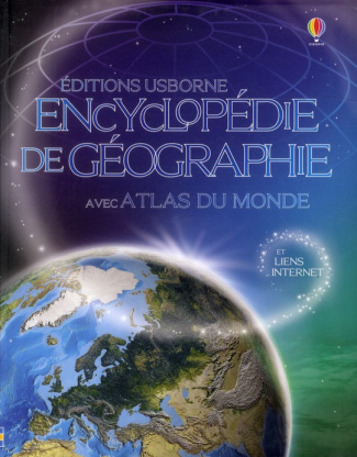 Encyclopédie de géographie. Avec atlas du monde