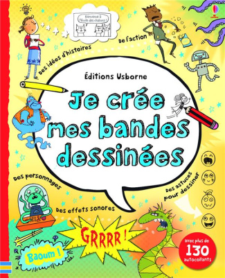 Je crée mes bandes dessinées. Avec plus de 130 autocollants