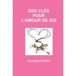 Des clés pour l'amour de soi
