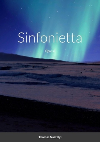 Sinfonietta. Opus 8