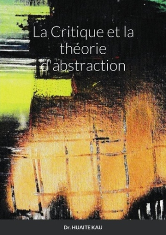 La critique et la theorie d'abstraction