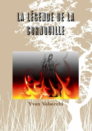 La Légende de la Cornouille