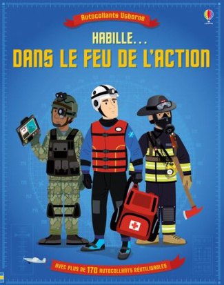 Habille... dans le feu de l'action. Autocollants Usborne