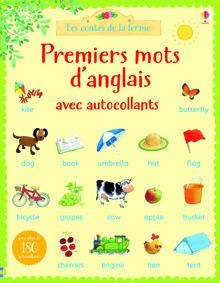 PREMIERS MOTS D'ANGLAIS AVEC AUTOCOLLANTS - LES CONTES DE LA FERME
