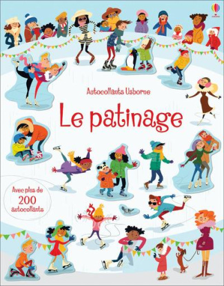 Le patinage. Avec plus de 150 autocollants