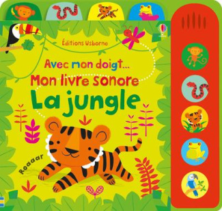 Mon livre sonore La jungle