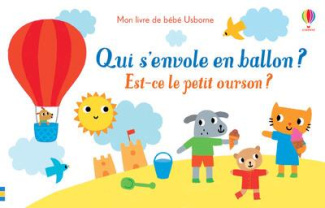 Qui s'envole en ballon ? Est-ce le petit ourson ?