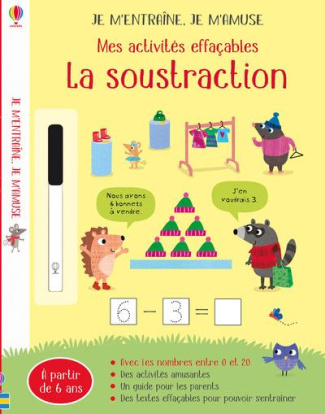 Mes activités effaçables La soustraction. Avec un feutre à encre effaçable