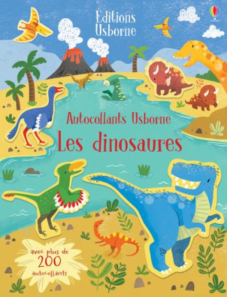 Les dinosaures. Avec plus de 200 autocollants