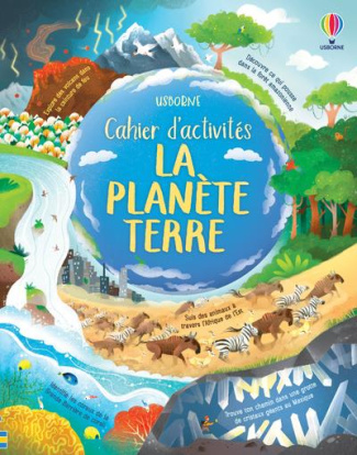 Cahier d'activités La planète Terre