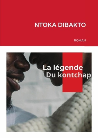 La légende du KONTCHAP
