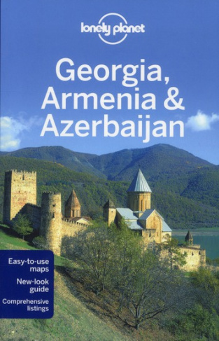 GEORGIA ARMENIA & AZERBAIJAN 4ED -ANGLAIS-