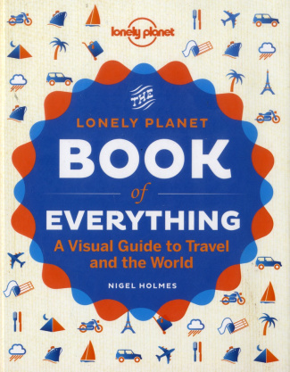 THE LONELY PLANET BOOK OF EVERYTHING -ANGLAIS-