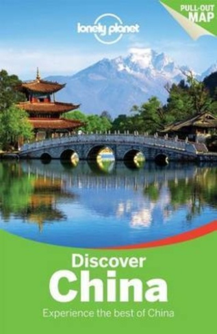 Discover China. Experience the best of China, 3rd edition