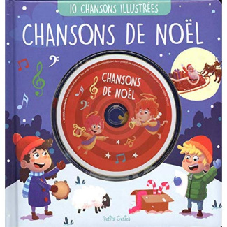 Chansons de Noël. 10 chansons illustrées, avec 1 CD audio