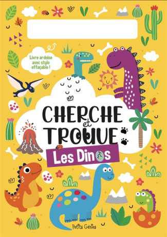 Cherche et trouve Les dinos. Avec un feutre effaçable