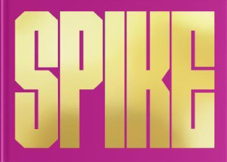 SPIKE, BY SPIKE LEE