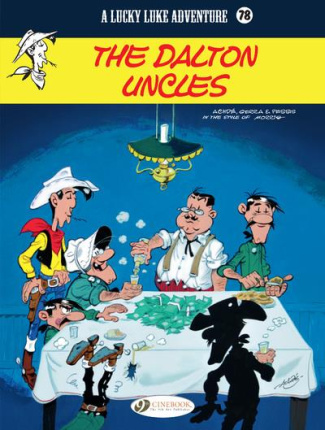 Lucky Luke Vol. 78 : The Dalton Uncles