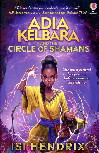 ADIA KELBARA AND THE CIRCLE OF SHAMANS